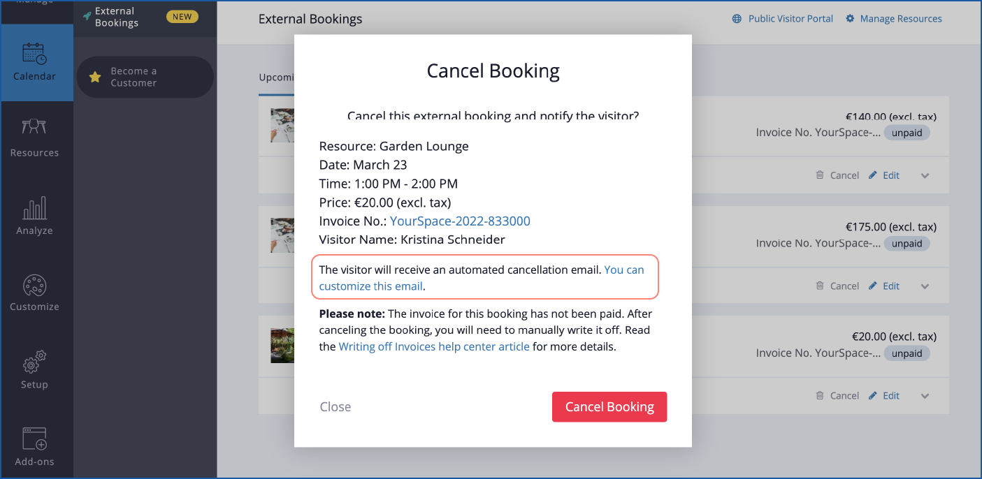 Are you using the new External Bookings? When you want to customize the email visitors receive when they cancel, it’s now easier than ever thanks to a link that will take you exactly where you need to go. 