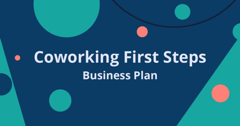 Coworking First Steps Business Plan