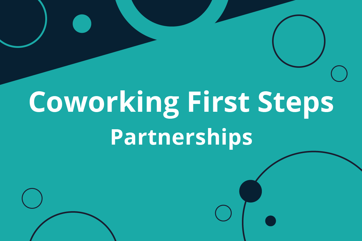 Coworking First Steps: Partnerships