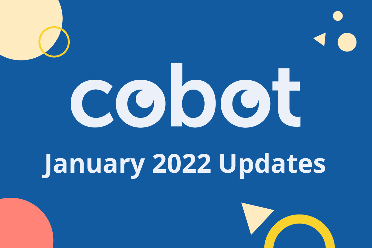 January 2022 Cobot Updates