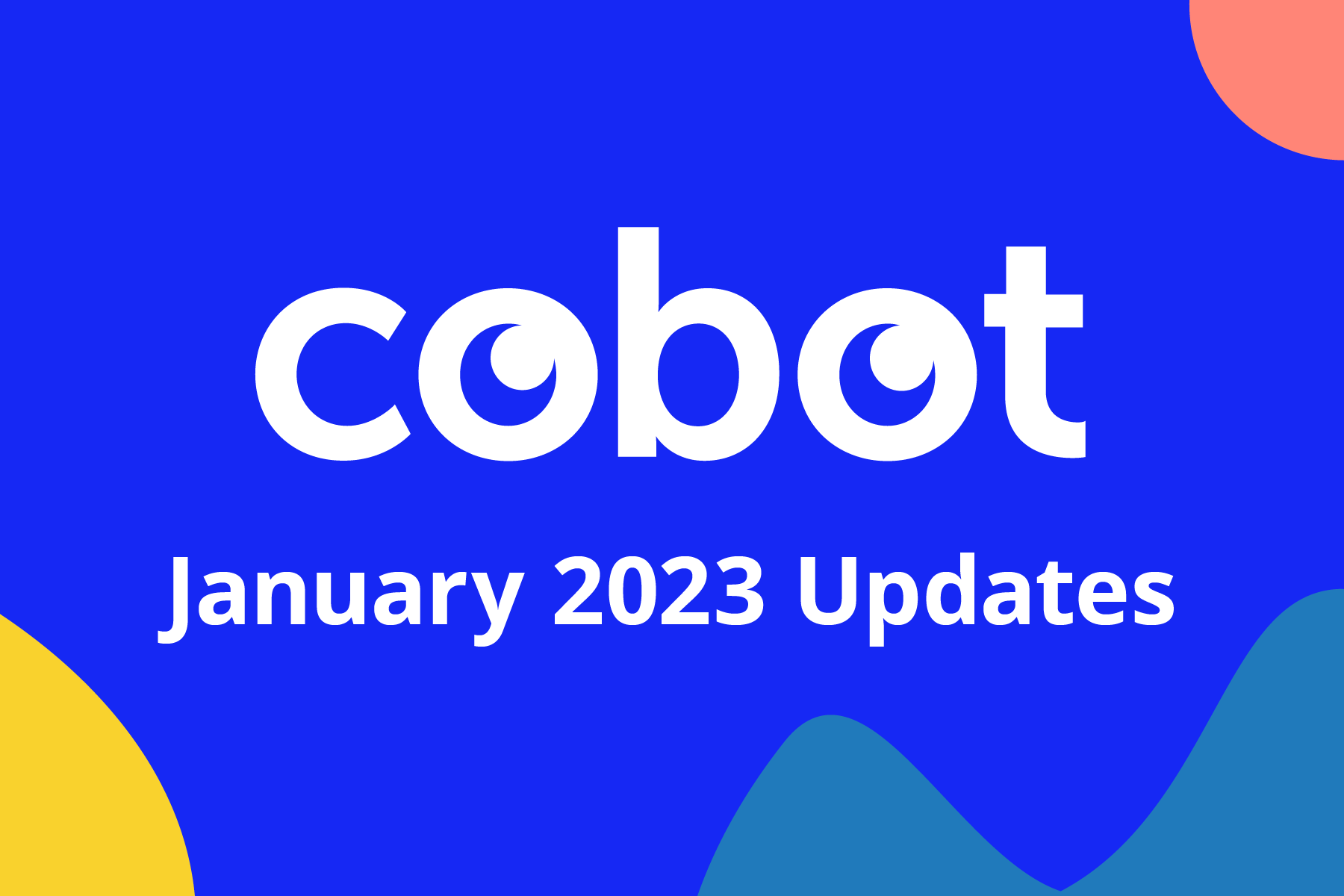 January 2023 Cobot Updates