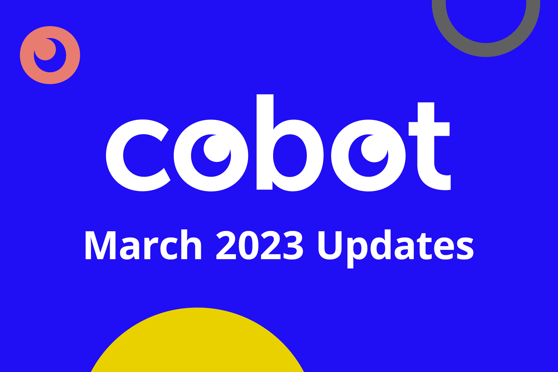 March 2023 Cobot Updates