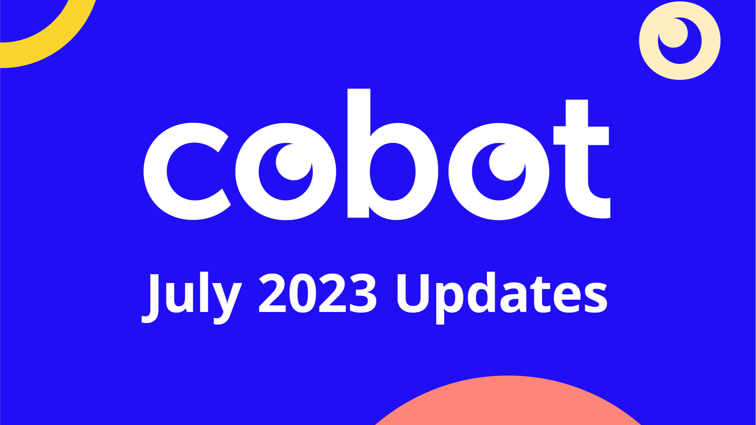 July 2023 Cobot Updates