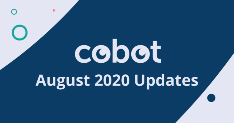 August 2020 Cobot Updates
