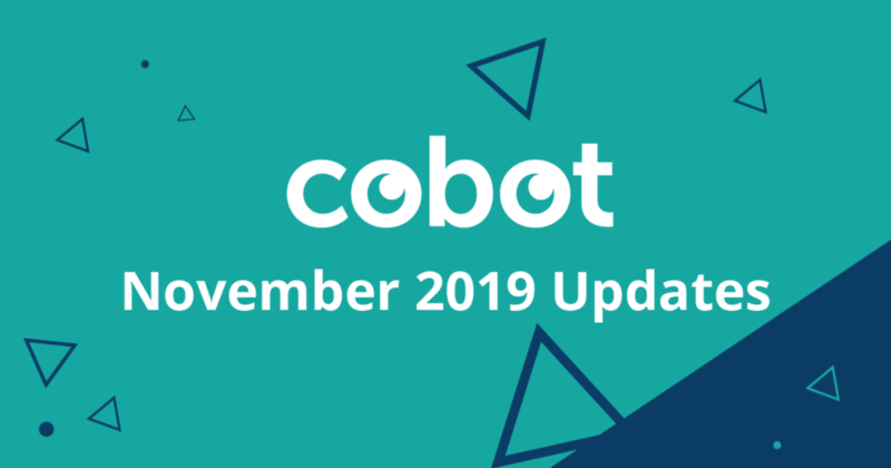 November 2019 Cobot Updates