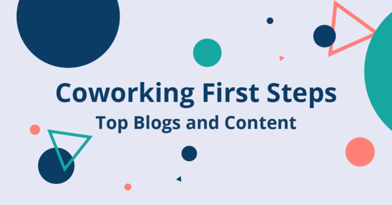 Coworking First Steps: Top Blogs and Content