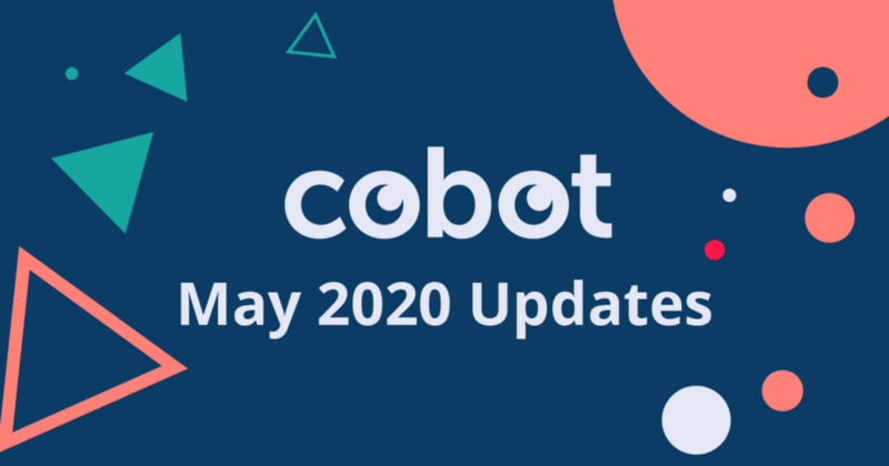May 2020 Cobot Updates